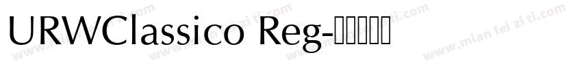 URWClassico Reg字体转换
